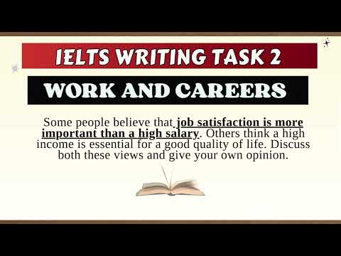 ✍️ WORK AND CAREERS | Discuss Both Views Essay (Band 7.5+) – Job Satisfaction vs Salary