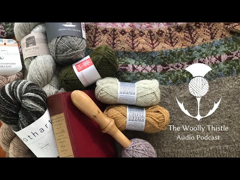 The Woolly Thistle Podcast Ep 096