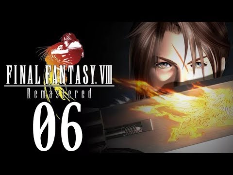 Let's Play Final Fantasy VIII Remastered #06 Der erste Laguna Traum Gameplay German Full HD