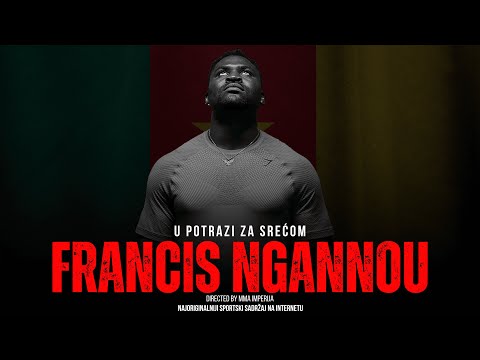 U potrazi za srećom: Od rudnika do UFC trona! Francis Ngannou (English subtitle)