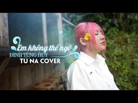 Thể hiện bởi Tú Na