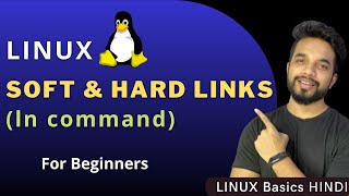 Linux Hard & Soft Links | ln command | How to Make Links in Linux in Hindi