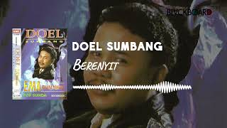 Download lagu Doel Sumbang - Berenyit mp3 Download lagu Doel Sumbang - Berenyit mp3