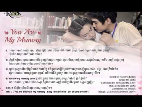 You Are My Memory | Seyha Ha | Khmer song 2015
