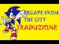 escape from the city (crush 40) traduzione ITA ...