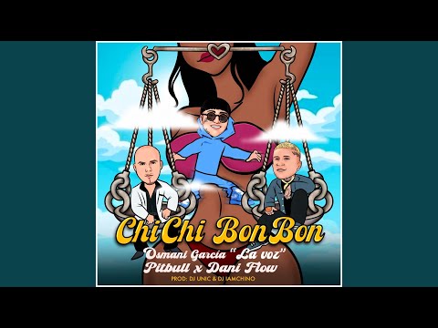 Miniatura de Chi Chi Bon Bon (Remix)