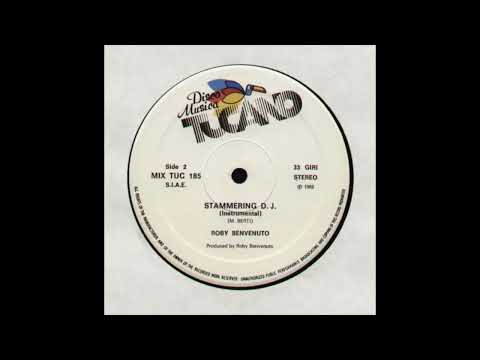 Roby Benvenuto - Stammering D.J. (Instrumental)