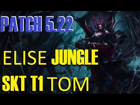Elise - SKT T1 TOM | PATCH 5.22 | Learn to play elise jungle | Pro Lol.