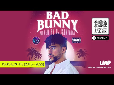 The Best of Bad Bunny | DJ Santana
