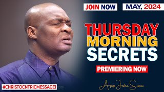 THURSDAY  SECRETS, 16TH MAY 2024 - Apostle Joshua Selman Commanding Your Morning