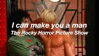 I Can Make You A Man (Reprise) || Lyrics English/Español [The Rocky Horror Picture Show]