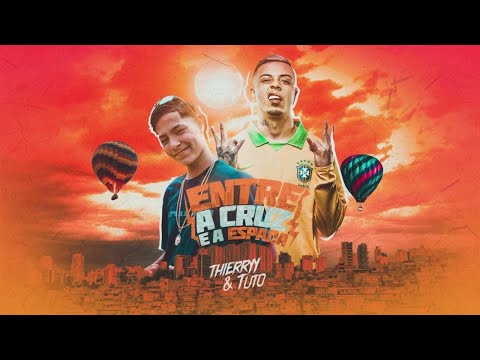 MC Tuto, MC Thierryy - Entre a Cruz e a Espada (Matheuszin DJ)