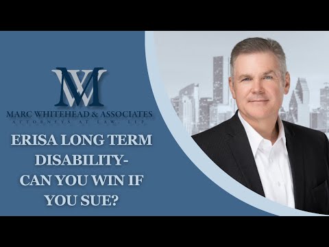 Under ERISA law, what Long Term Disability insurance benefits can you win if you sue?