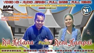 Download lagu Talak jatuah sayang tibo  || RIL KELANA FEAT RENI KAMPAI (@renny kampai chanel) mp3