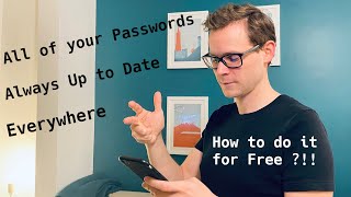 Comment mettre en place la synchronisation de tes Mots de passe sur mobile, gratuitement ? - 🍏 & 🤖