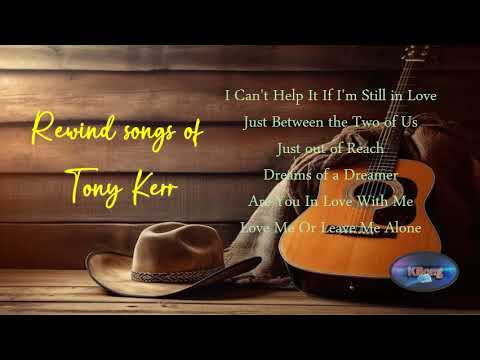 REWIND Songs of Tony Kerr vol2