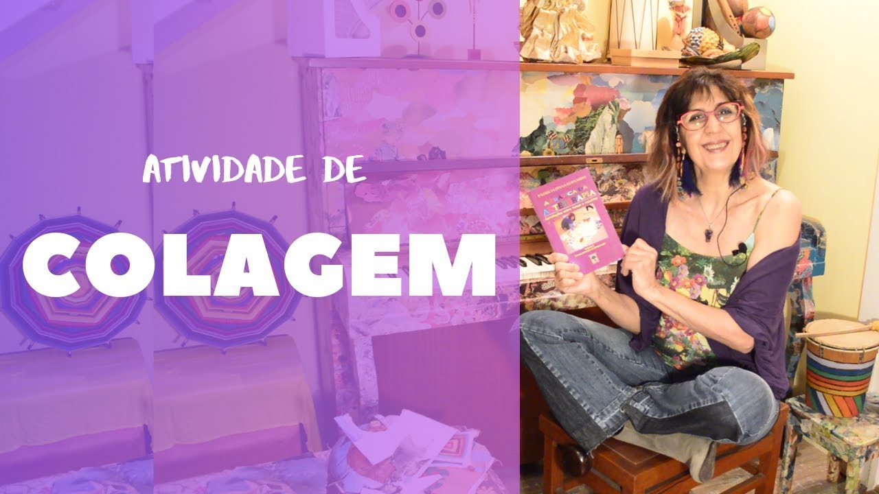 O recurso da Colagem na Arteterapia