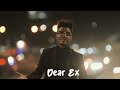 Hiddenbway Dear Ex Official Lyrics Video Dubu