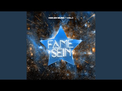 Fame sein (feat. Melo1803)