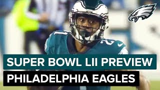 &#39;One Game Is All We Need&#39; Super Bowl LII Preview vs. Patriots | Philadelphia Eagles