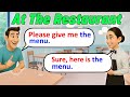 At The Restaurant ️ English Conversation