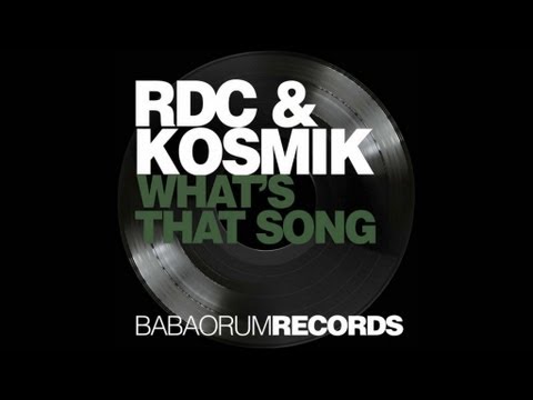 RDC & KOSMIK - WHAT'S THAT SOUND TRANFUZION REMIX