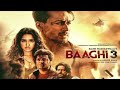 Baaghi 3 LIVE Full Movie Play Baaghi 3 Rohit Gaming
