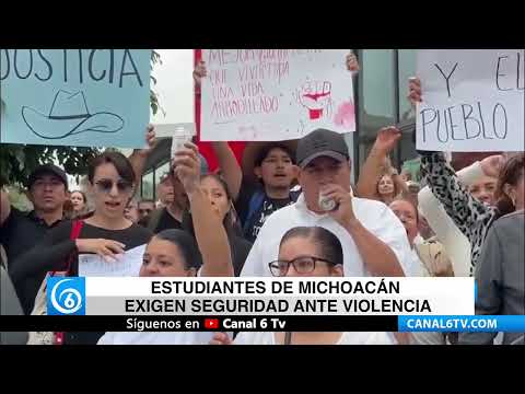 Video: Estudiantes de Michoacán exigen seguridad ante violencia