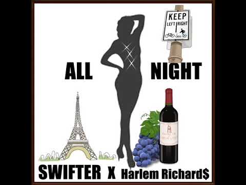 All Night - Swifter x Harlem Richard$(Vincy, Afro trap, soca)Prod.. By AlEXAYBEATS