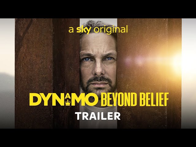 Dynamo: Beyond Belief | Official Trailer | Sky One