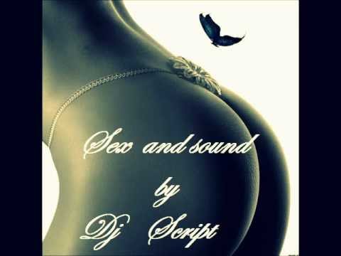sex and sound  dj script