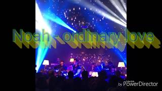Live concert || Noah - Ordinary World ( cover )