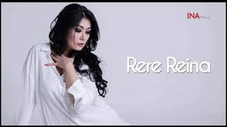 Download lagu Rere Reina - Semakin Sayang Semakin Kejam mp3