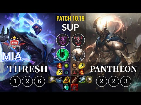 APK Mia Thresh vs Pantheon Sup - KR Patch 10.19