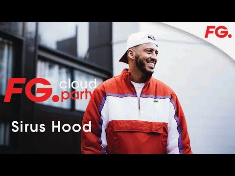 SIRUS HOOD | FG CLOUD PARTY | LIVE DJ MIX | RADIO FG