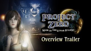PROJECT ZERO: Mask of the Lunar Eclipse - Trailer