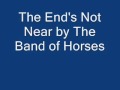 The End's Not Near cover by The Band of Horses ...