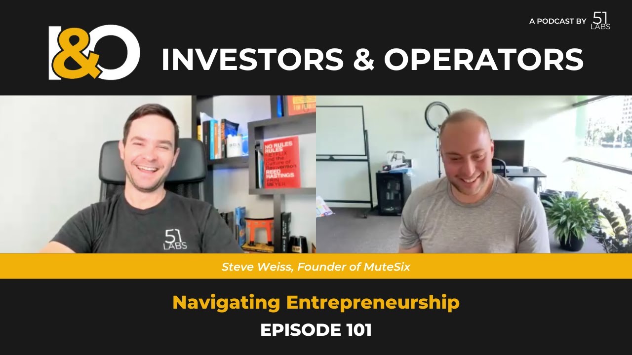 Vlog - Navigating Entrepreneurship with Steve Weiss, MuteSix