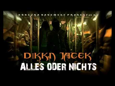 Dikkn & Jacek - Alles oder Nichts