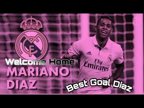 WELCOME HOME MARIANO DIAZ - BEST GOAL - HD