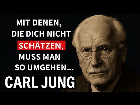 Wie du deine Würde schützt, wenn dich jemand nicht wertschätzt – Carl Jung