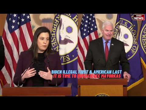 Stefanik: Biden Illegal Immigrants First & American Last; Whip Emmer: It Is Time To Impeach Mayorkas