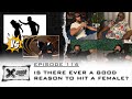 As A Man Any Justified Reason To Hit A Woman