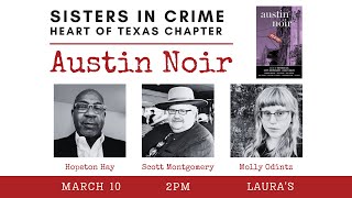 Sisters in Crime: Austin Noir with Hopeton Hay and Scott Montgomery