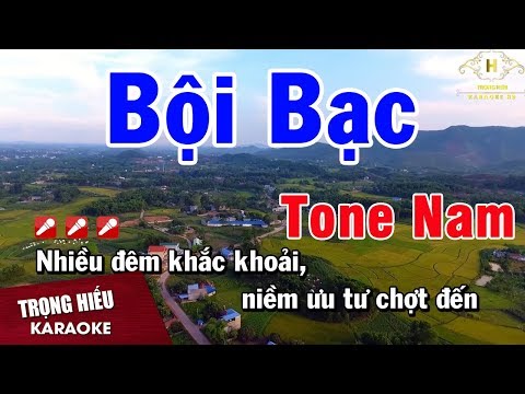 Karaoke Bội Bạc Tone Nam Nhạc Sống | Trọng Hiếu