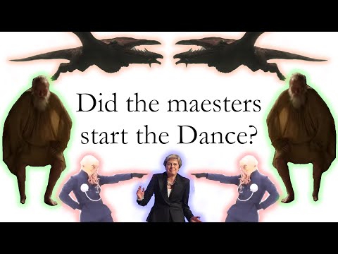 Did the maesters start the Dance?