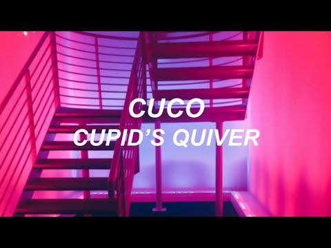 cuco // cupid’s quiver (LYRICS)