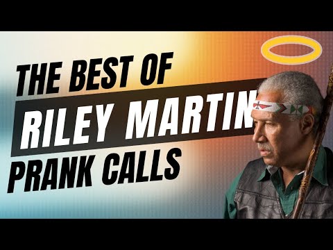 The Best of Riley Martin Prank Calls