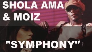 Moiz - Shola Ama- Symphony