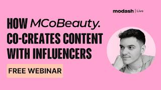 How MCoBeauty co-creates content with influencers